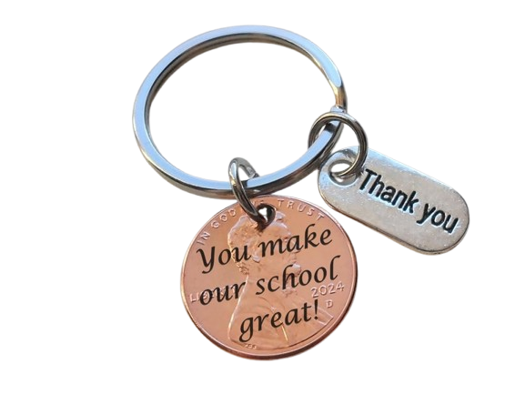 Teacher Appreciation Gift • Penny Keychain with Engraving "You Make Our School Great" and Thank You Charm by JewelryEveryday