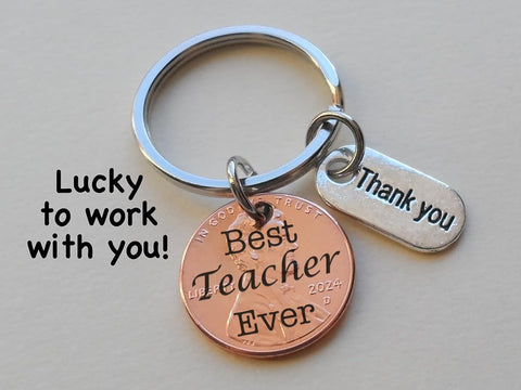 Teacher Appreciation Gifts • Penny Keychain Engraved with Best Teacher Ever with Thank You Charm by JewelryEveryday
