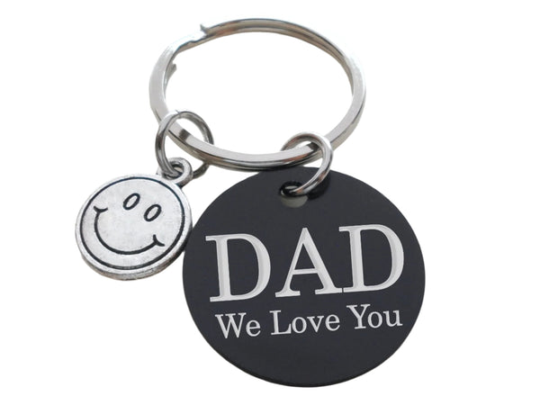 Smiley Face Charm Keychain with Custom Engraved 30mm Anodized Black Aluminum Disc, Gift for Dad or Others