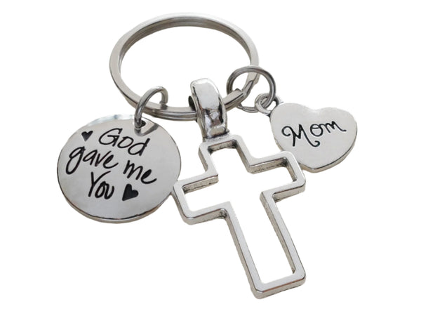God Gave Me You Keychain With Cross Charm & Family Relation Charm, Family, Friend or Neighbor Keychain