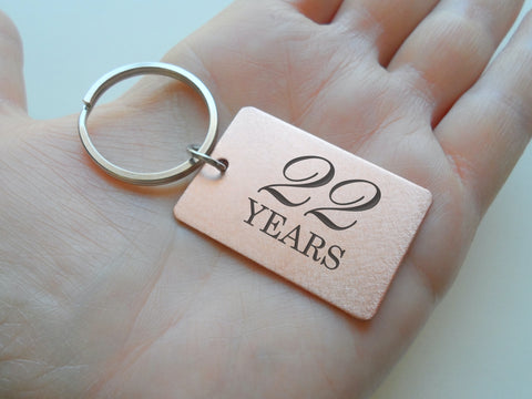 Copper Tag Keychain Engraved "22 Years" for Couples Anniversary Gift