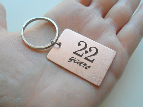Copper Tag Keychain Engraved "22 Years" for Couples Anniversary Gift