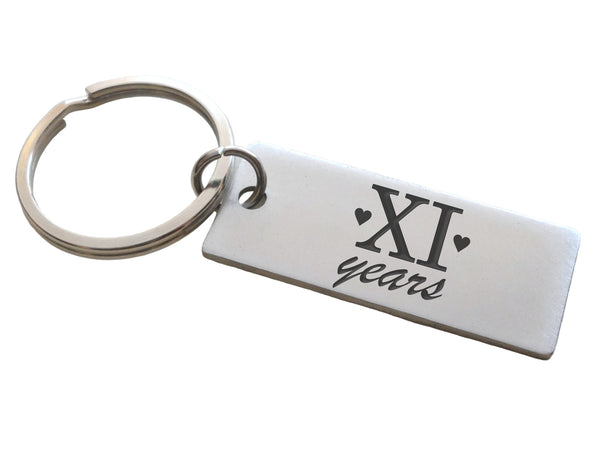 Stainless Steel Tag Keychain Engraved with "XI Years" Roman Numerals For Couples 11 Year Anniversary