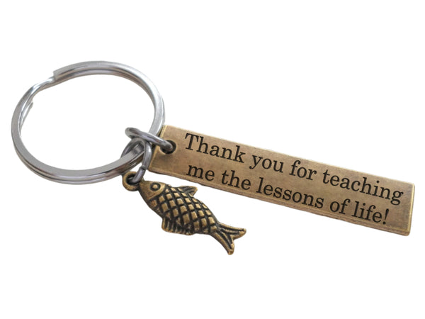 Bronze Fish Charm Keychain with Engraved Tag "Thanks for Teaching Me the Lessons of Life"