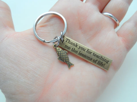 Bronze Fish Charm Keychain with Engraved Tag "Thanks for Teaching Me the Lessons of Life"