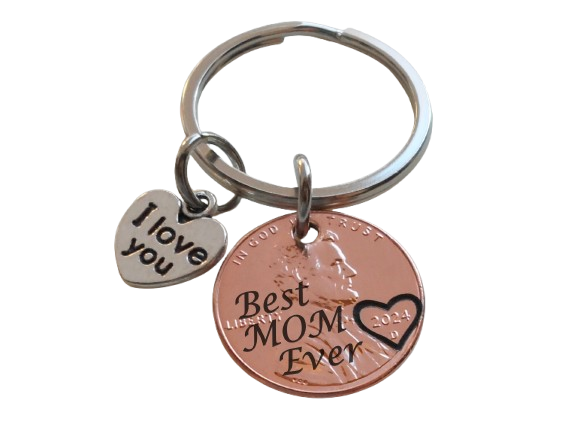 Best Mom Ever Penny Keychain with Heart Around Year and with I Love You Heart Charm, Mother's Gift By Jewelry Everyday
