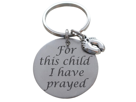 For This Child I Have Prayed Keychain; Handbag Charm, Mother's Keychain, Father's Keychain