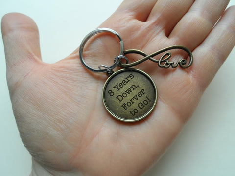 Bronze Infinity Love Symbol Charm Keychain With "8 Years Down Forever to Go" Engraved Disc, 8 Year Anniversary