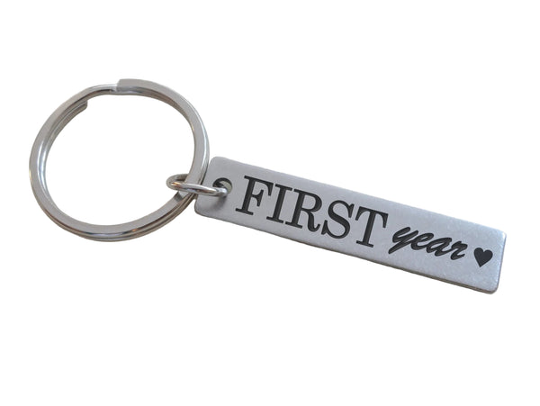 Small Steel Tag Keychain Engraved with "First Year" and Heart Symbol, Couples 1 Year Anniversary Gift