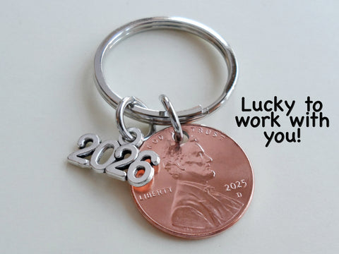 Penny Keychain with 2026 Charm, Employee & Volunteer Appreciation Keychain, with "Lucky to Work with You!" Card