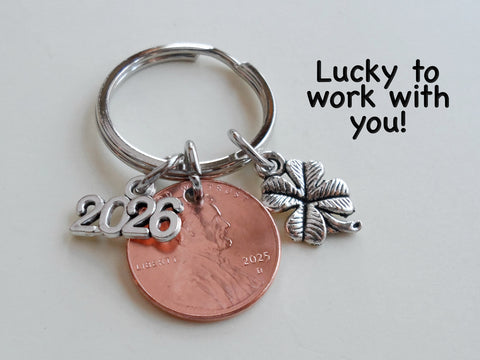 Employee, Volunteer or Teacher Appreciation Keychain with Penny, Clover Charm, and 2026 Charm