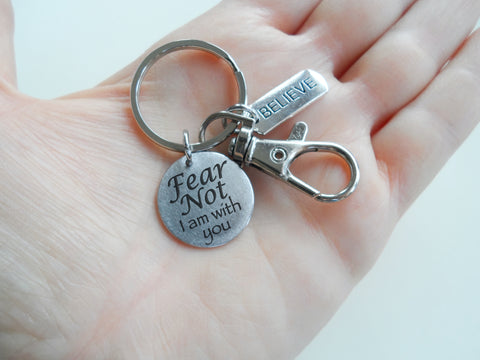Religious Charm Keychain with "Fear Not I Am With You" Disc Charm, Believe Charm, and Clasp