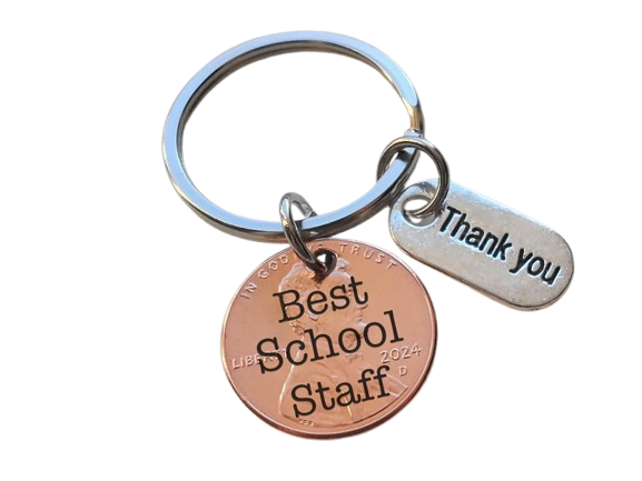 School Employee Appreciation Gift • Penny Keychain Engraved with "Best School Staff" with Thank You Charm by JewelryEveryday