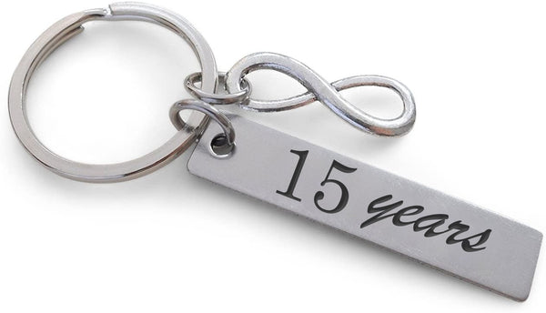 Small Stainless Steel Tag Keychain Engraved with "15 years" with Infinity Charm, Gift for Couples 15 Year Anniversary