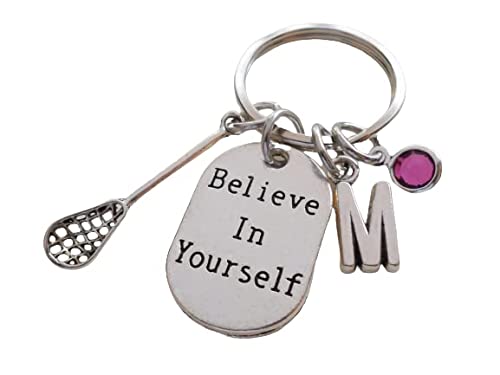 Custom Lacrosse Stick Charm & Believe In Yourself Charm & Letter Charm Keychain with Optional Add-on Birthstone Charm, Graduate Keychain, Lacrosse Player Keychain
