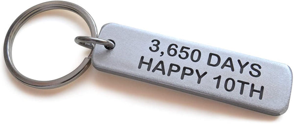 10 Year Anniversary Gift • Aluminum Tag Keychain Engraved w/ "3,650 Days, Happy 10th"; Hand Made & Personalized Options for Backside