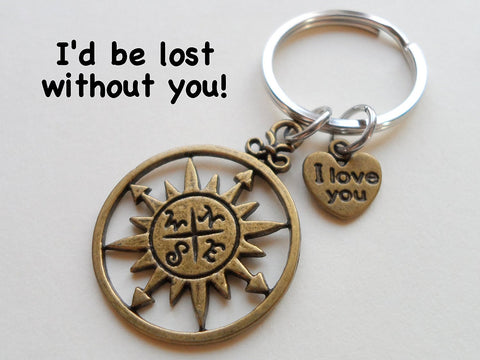 Bronze Sun Compass Keychain with "I Love You" Heart Charm - I'd Be Lost Without You; Couples Keychain