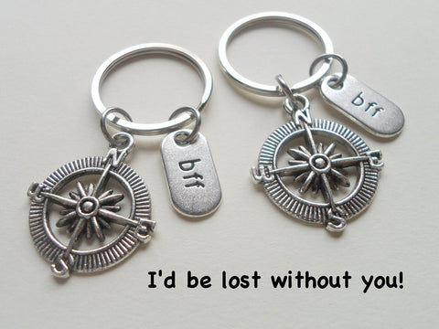 Double BFF Open Metal Compass Keychains - I'd Be Lost Without You; Best Friends Keychain Gift