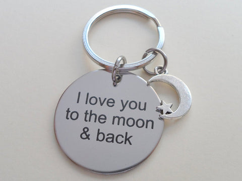 "I Love You to the Moon & Back" Stainless Steel Saying Disc Keychain with Moon Charm