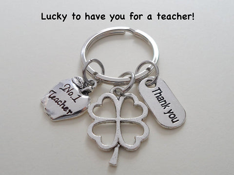 No. 1 Teacher Clover Keychain Appreciation Gift, with Thank You Tag, Lucky to Have You for a Teacher