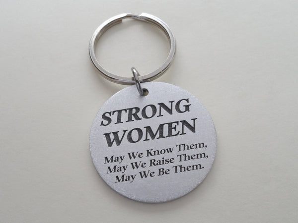 Strong Women Inspirational Engraved Keychain