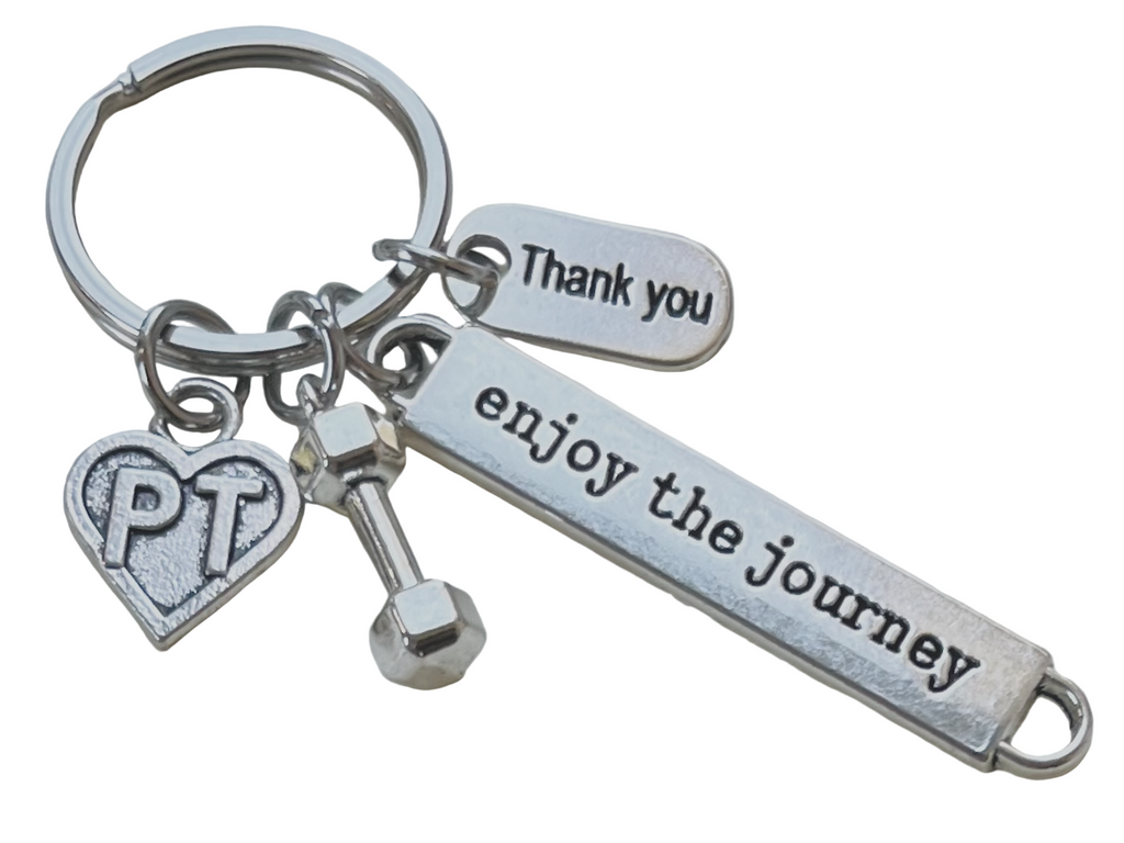 Physical Therapy Keychain with  PT Heart, Hand Weight Charm, Enjoy the Journey and Thank You Tag