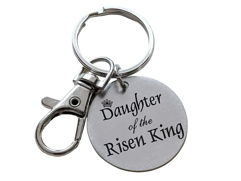 Daughter of the Risen King Disc with Clasp Keychain, Religious Gift, Christian Keychain