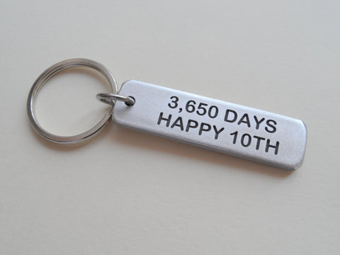 10 Year Anniversary Gift - Aluminum Tag Keychain Engraved with "3,650 Days, Happy 10th"; Hand Made & Personalized Options for Backside by Jewelry Everyday