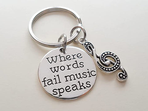 Treble Clef Charm & "Where Words Fail Music Speaks" Disc Keychain, Musician Keychain, Music Teacher, School Staff, or Volunteer by Jewelry Everyday