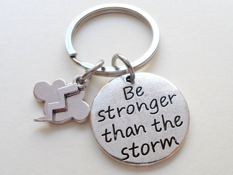 Be Stronger Than the Storm Keychain, Encouragement Keychain by Jewelry Everyday