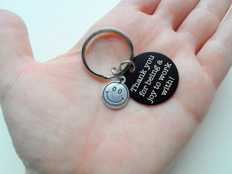 Employee or Volunteer Appreciation Gift • Silver Smiley Face Charm Keychain with Engraved Aluminum Disc "Thank You for Being a Joy to Work With" by JewelryEveryday
