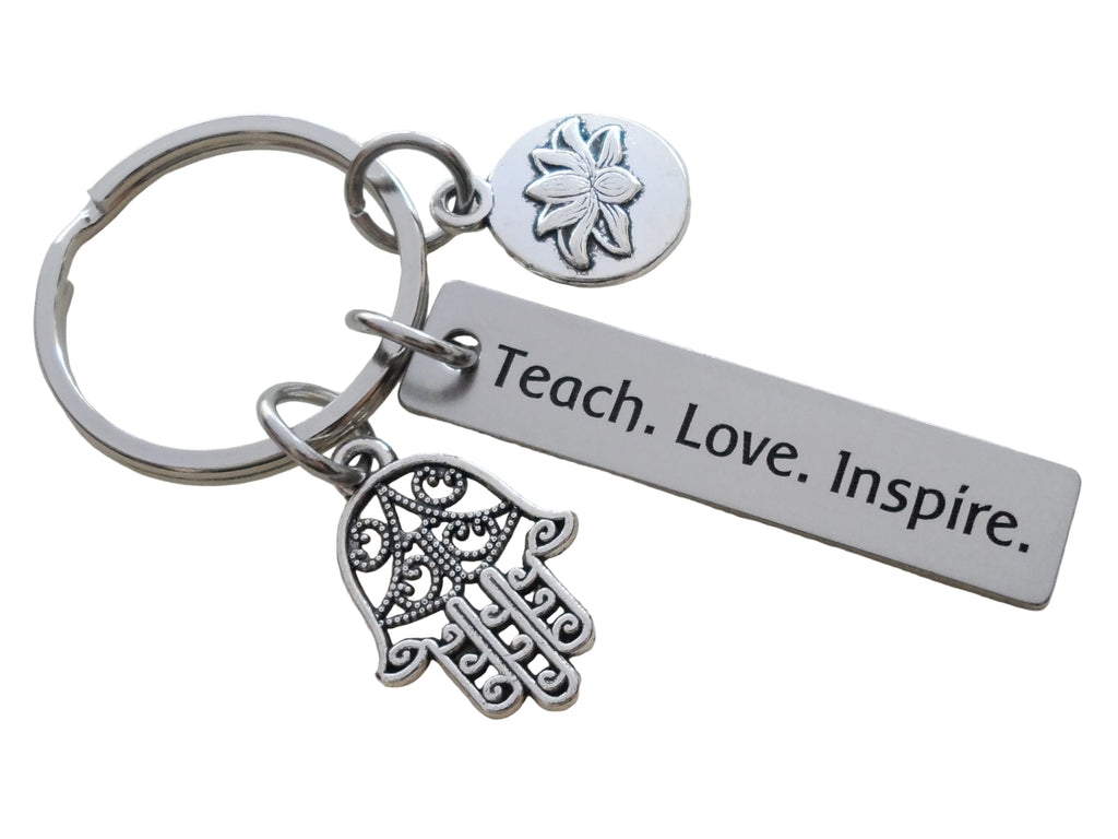 Yoga Teacher or Student Keychain, "Teach. Love. Inspire." Engraved Tag, Hamsa Hand Charm & Lotus Flower Charm