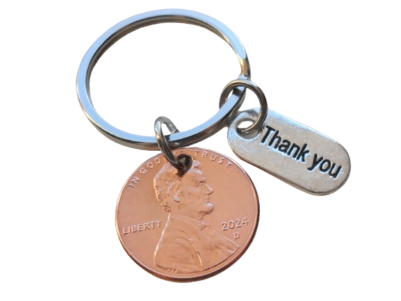 Employee, Volunteer or Teacher Appreciation Keychain, 2024 Penny and Thank You Charm Keychain