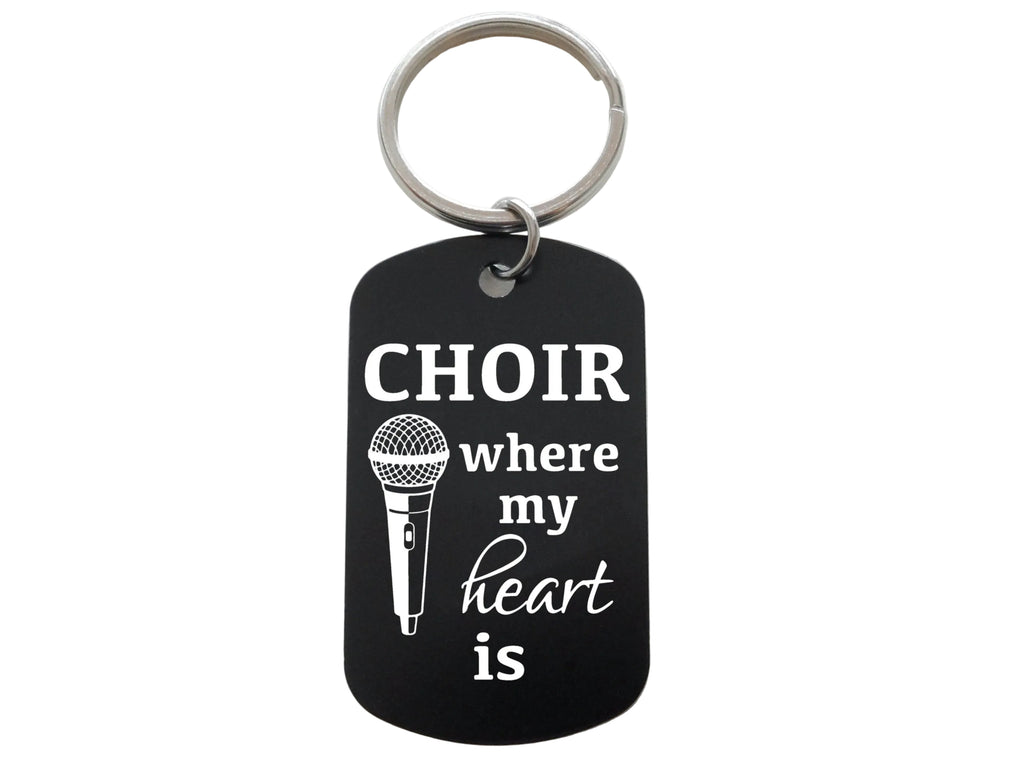 Choir Where My Heart Is Aluminum Tag Keychain with Engraved Microphone Image, For Student or Teacher Gift