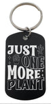 Plant Lover's Keychain with Engraved "Just One More Plant" and Potted Plants Images