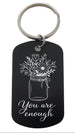 "You Are Enough" and Flowers Images Keychain, Encouragement Gift