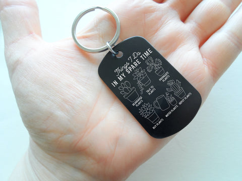 Plant Lover's Keychain with Engraved "Things I Do in My Spare Time" and Potted Plants Images
