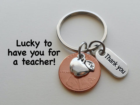 Teacher Appreciation Gifts • "Thank You" Tag, 2024 Penny, & Apple Charm Keychain by JewelryEveryday w/ "Lucky to have you for a teacher!" Card