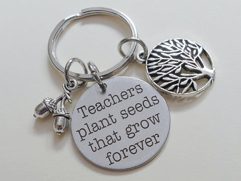 Teacher Appreciation Gift - Small Tree & Seeds Keychain with Saying Disc "Teachers plant seeds that grow forever" by Jewelry Everyday