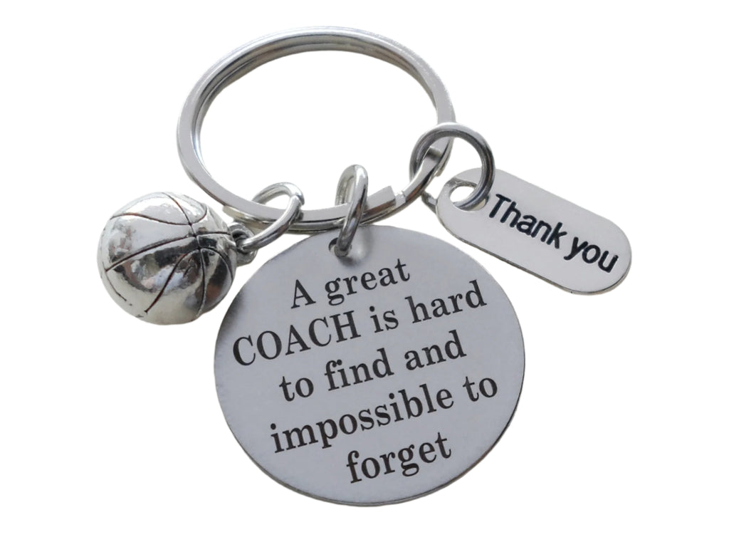 Basketball Coach Appreciation Gift • Engraved "A Great Coach is Impossible to Forget" Keychain | Jewelry Everyday