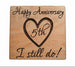 5 Year Anniversary Wood Magnet, Happy Anniversary I Still Do with 5th Heart Image Engraved by JewelryEveryday