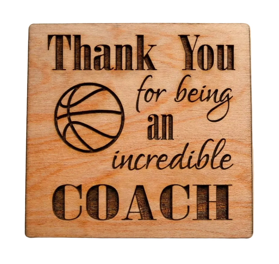 Coach Appreciation Gift • Wood Magnet Engraved with "Thank You for Being an Incredible Coach" with Basketball Image by JewelryEveryday