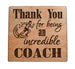Coach Appreciation Gift • Wood Magnet Engraved with "Thank You for Being an Incredible Coach" with Runner Image by JewelryEveryday
