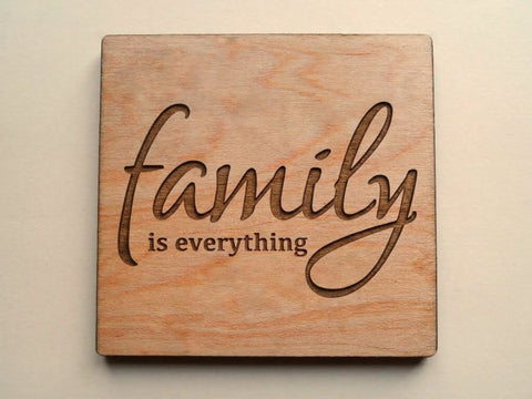 Family is Everything Wood Magnet, Saying Magnet
