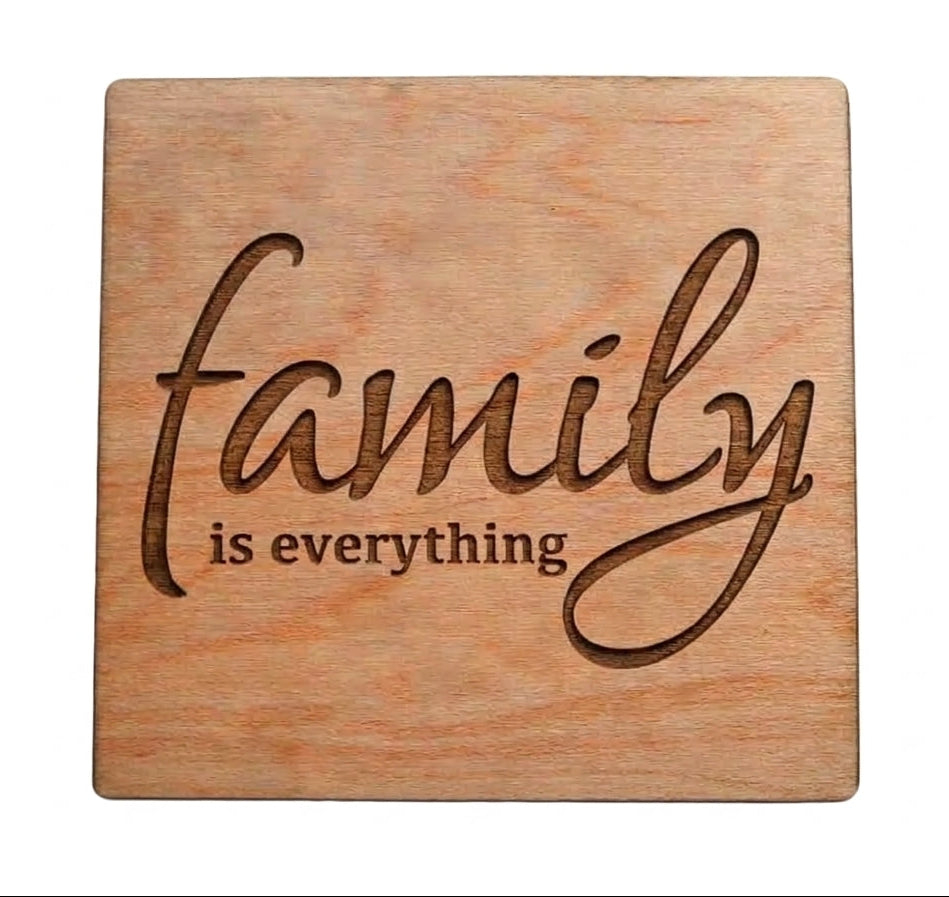 Family is Everything Wood Magnet, Saying Magnet