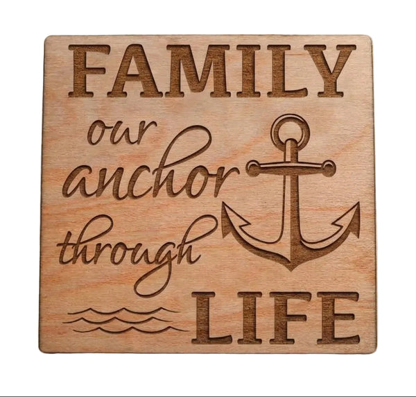 Family Our Anchor Through Life Wood Magnet, Saying Magnet