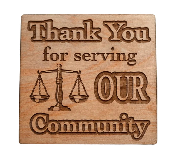 Lawyer Appreciation Gift • Wood Magnet Engraved with "Thank You For Serving Our Community" & Law & Justice Scales Image by JewelryEveryday