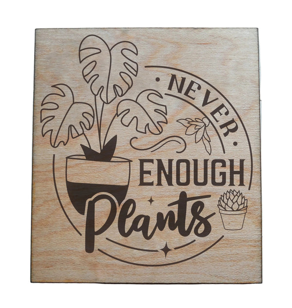 "Never Enough Plants" with Potted Plants Image Engraved Wood Magnet, Plant Lover Gift