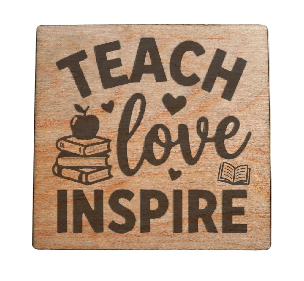 Teacher Appreciation Gift • Wood Magnet Engraved with "Teach Love Inspire" by JewelryEveryday