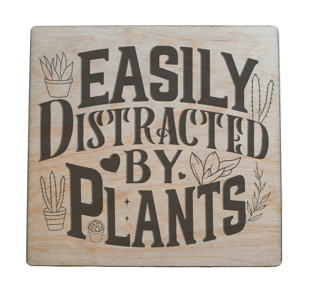 Easily Distracted By Plants Engraved Wood Magnet, Plant Lover Gift